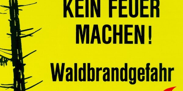 Kein Feuer machen Waldbrandgefahr
