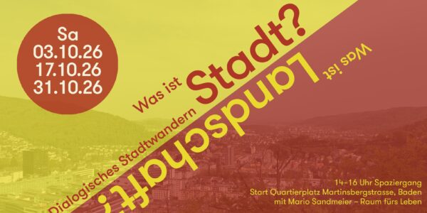 Was ist Stadt? Was ist Landschaft? – Dialogisches Stadtwandern